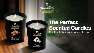 The Perfect Scented Candles For Each Room In Your Home